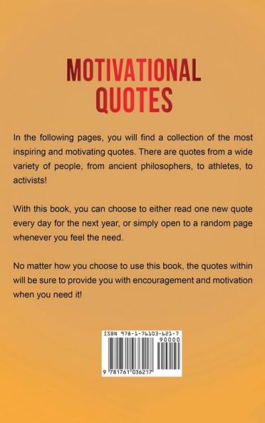 Motivational Quotes: 365 days of the best motivational quotes