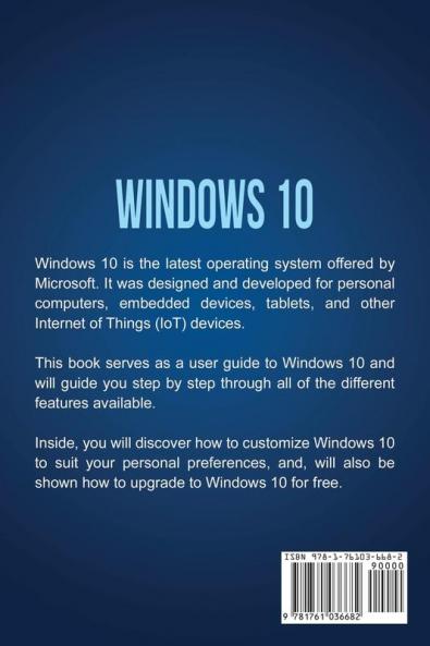 Windows 10: A Complete Guide to Using Windows 10