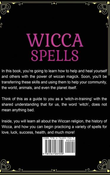Wicca Spells: A Beginner's Guide to Wiccan Magic