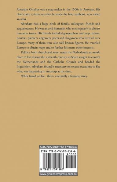 Mapmaker: The life and times of Abraham Ortelius