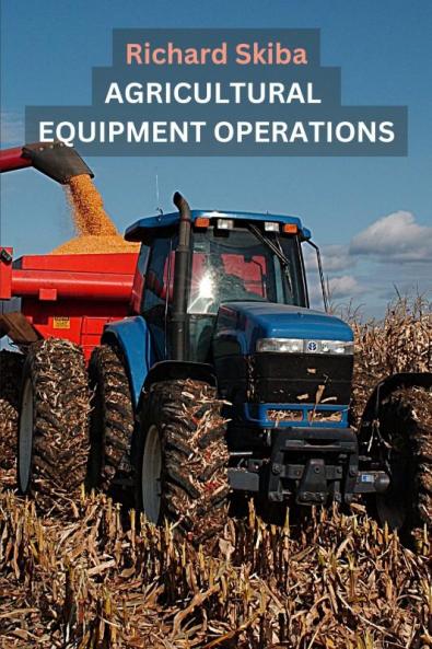 Agricultural Equipment Operations