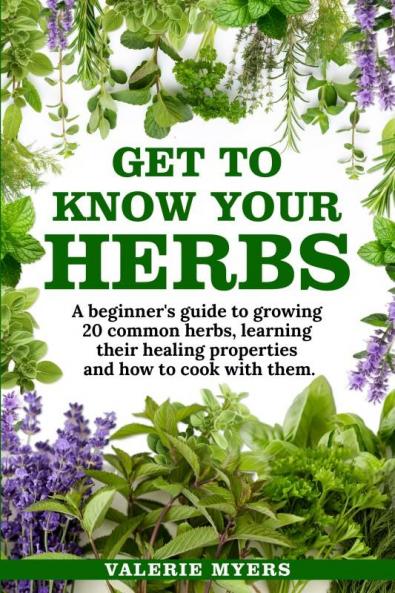 Get to Know Your Herbs