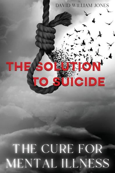 The Cure for Mental Illness