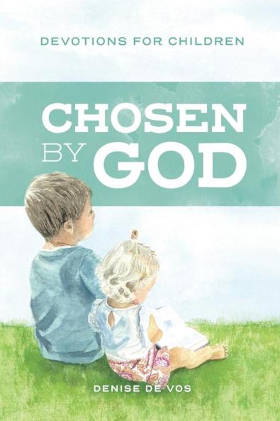 Chosen by God