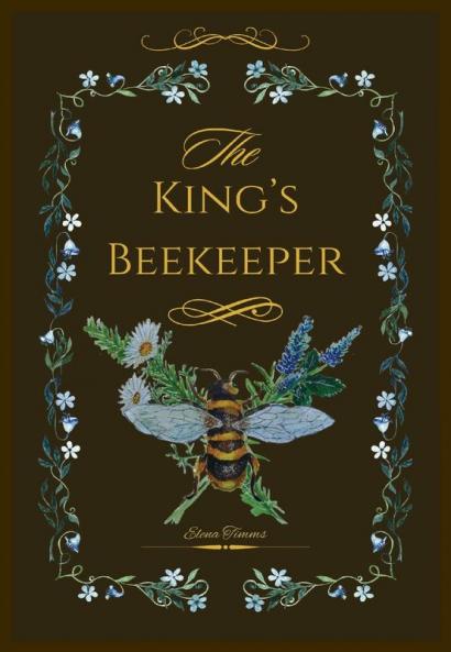 The King's Beekeeper