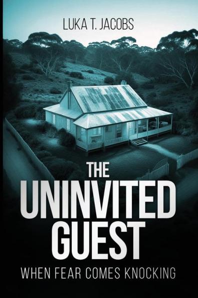The Uninvited Guest