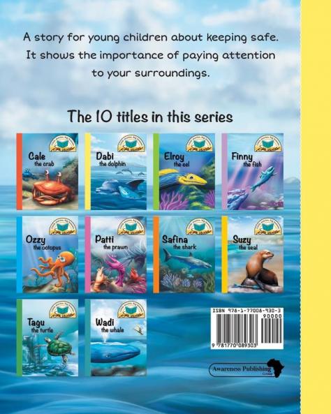 Dabi the dolphin: Little stories big lessons (Sea Stories)