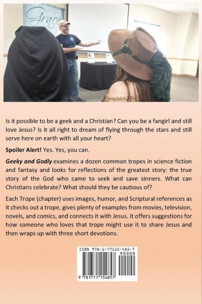 Geeky & Godly: Science Fiction Fantasy & Faith