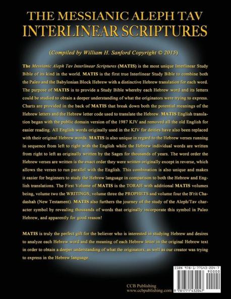 Messianic Aleph Tav Interlinear Scriptures Volume One the Torah Paleo and Modern Hebrew-Phonetic Translation-English Bold Black Edition Study Bible
