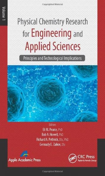 Physical Chemistry Research for Engineering and Applied Sciences Volume One
