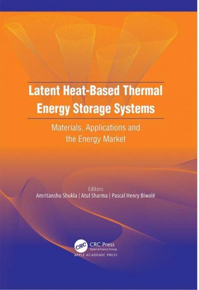 Latent Heat-Based Thermal Energy Storage Systems