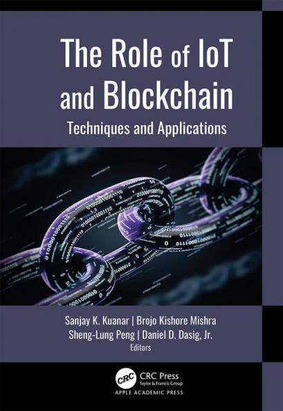 Role of IoT and Blockchain