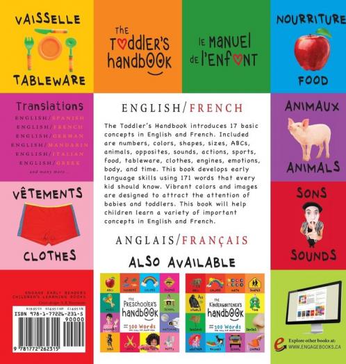 The Toddler's Handbook: Bilingual (English / French) (Anglais / Français) Numbers Colors Shapes Sizes ABC Animals Opposites and Sounds with over 100 Words that every Kid should Know (Engage Early Readers: Children's Learning Books)