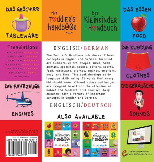 The Toddler's Handbook: Bilingual (English / German) (Englisch / Deutsch) Numbers Colors Shapes Sizes ABC Animals Opposites and Sounds with over 100 Words that every Kid should Know