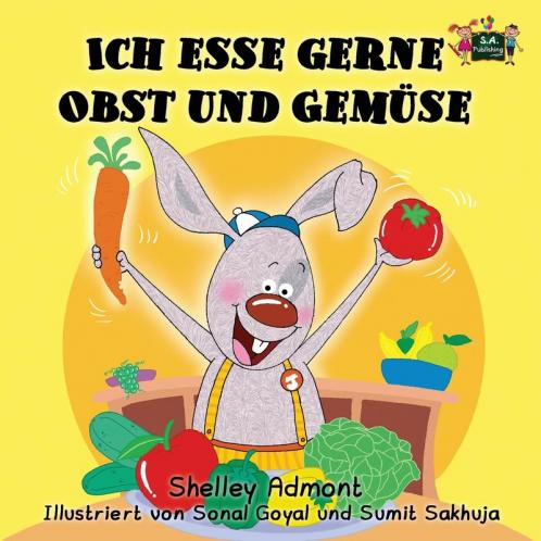 Ich esse gerne Obst und Gemüse