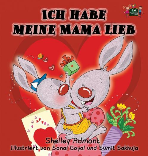 Ich habe meine Mama lieb