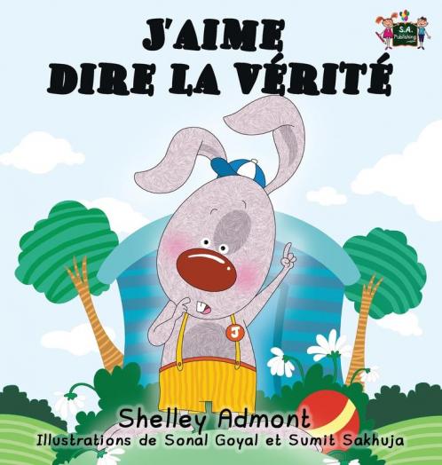 J'aime dire la vérité