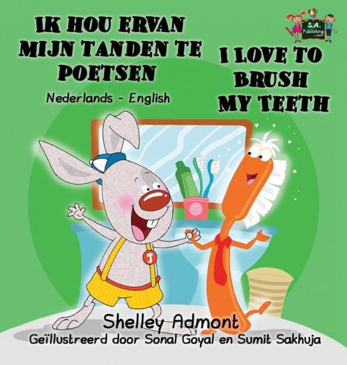 Ik hou ervan mijn tanden te poetsen I Love to Brush My Teeth
