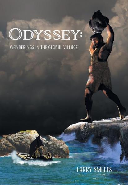 Odyssey: Wanderings In The Global Village