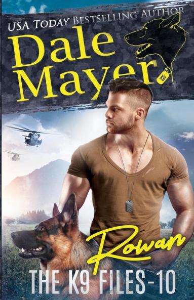 Rowan: 10 (The K9 Files)