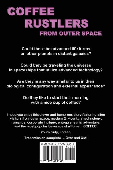 Coffee Rustlers from Outer Space