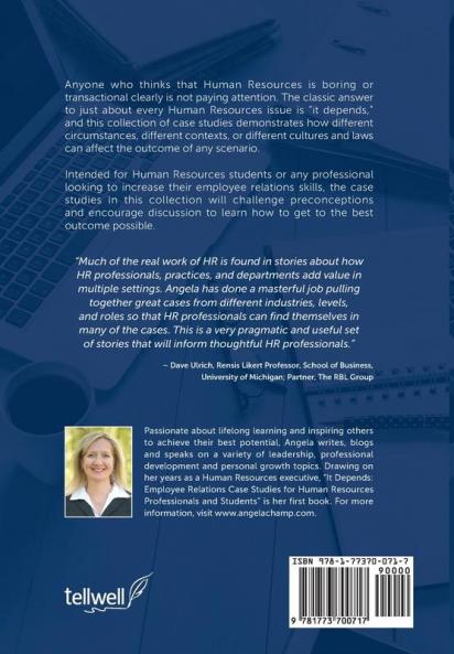 It Depends: Employee Relations Case Studies for Human Resources Professionals and Students