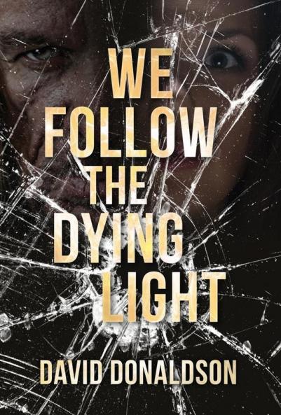 We Follow the Dying Light