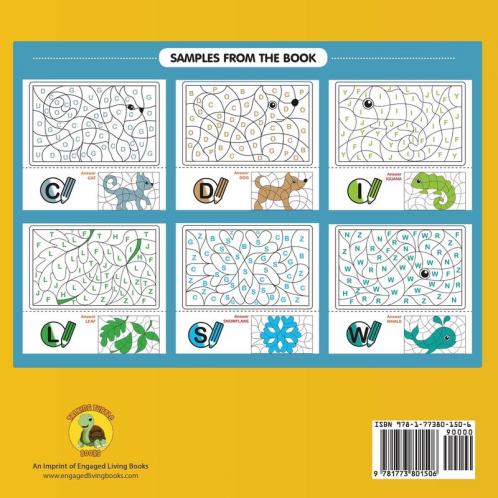 A to Z Colour by Letters: Practice Letter Recognition While Colouring! Activity Book for Kids Learning the Alphabet (Preschool - Kindergarten Age / Colour / 8.5 x 8.5)