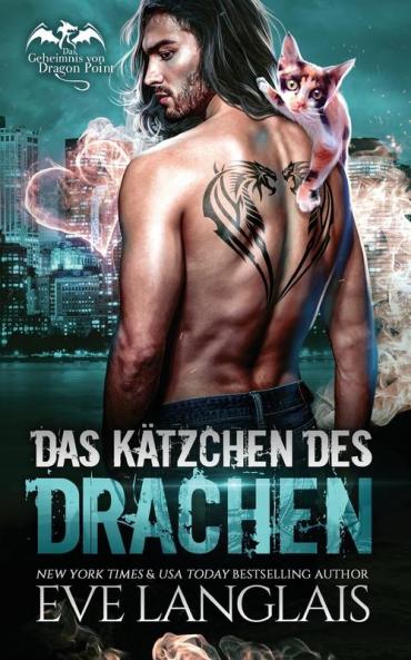 Das Kätzchen Des Drachen (Das Geheimnis Von Dragon Point 9) (German Edition)