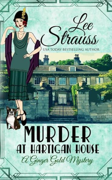 Murder at Hartigan House: a cozy historical 1920s mystery (Ginger Gold Mystery)