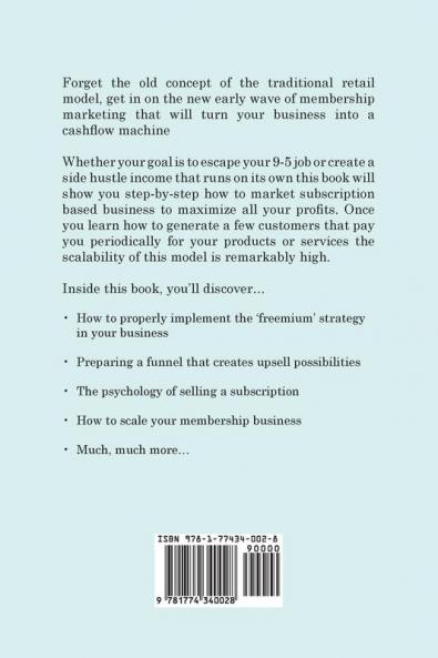 Subscription Marketing: How to Build a Cash Flow Empire with Recurring Revenue