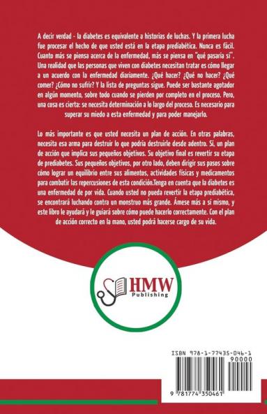 Diabetes tipo 2 libro de cocina y plan de acción: guía esencial para revertir la diabetes de forma natural + recetas de dietas saludables (Libro en español / Type 2 Diabetes Spanish Book)