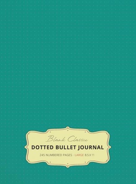 Large 8.5 x 11 Dotted Bullet Journal (Teal #7) Hardcover - 245 Numbered Pages