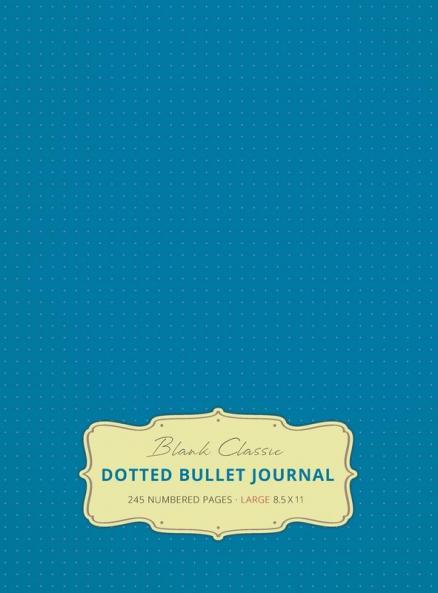 Large 8.5 x 11 Dotted Bullet Journal (Blue #9) Hardcover - 245 Numbered Pages