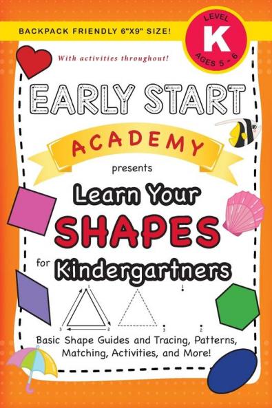 Early Start Academy Learn Your Shapes for Kindergartners