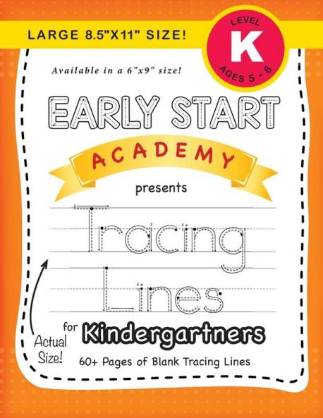 Early Start Academy Tracing Lines for Kindergartners (Large 8.5x11 Size!)