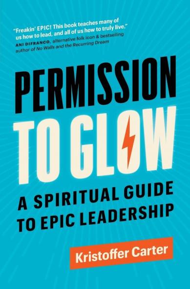 Permission to Glow