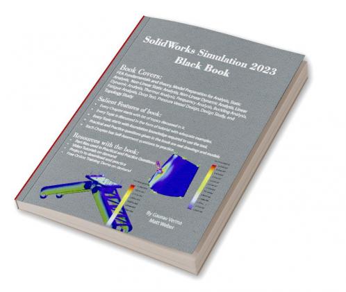 SolidWorks Simulation 2023 Black Book
