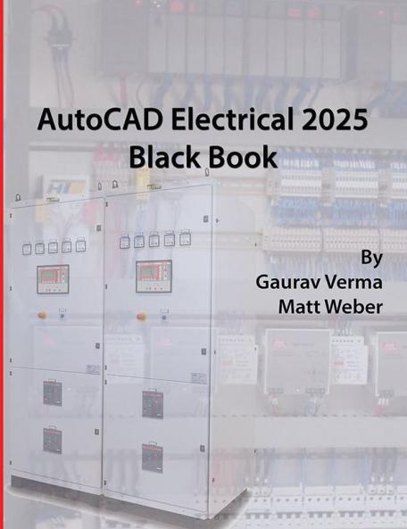 AutoCAD Electrical 2025 Black Book