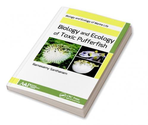 Biology and Ecology of Toxic Pufferfish