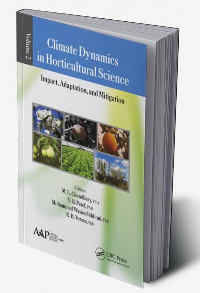 Climate Dynamics in Horticultural Science Volume Two