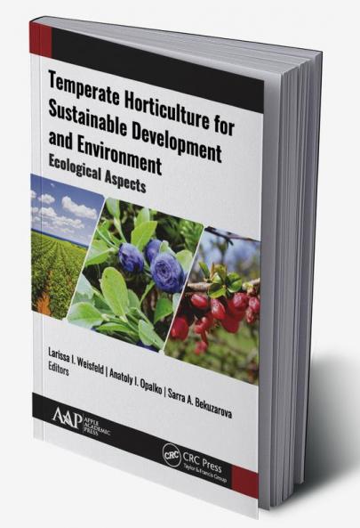 Temperate Horticulture for Sustainable Development and Environment