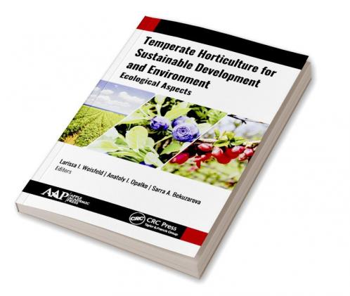 Temperate Horticulture for Sustainable Development and Environment