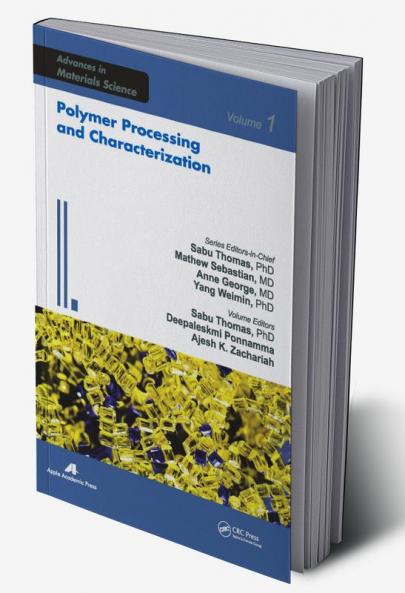 Polymer Processing and Characterization