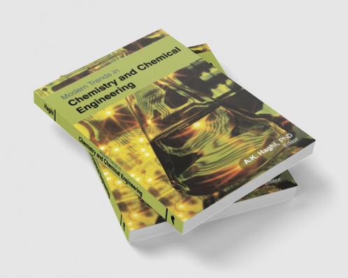 Modern Trends in Chemistry and Chemical Engineering
