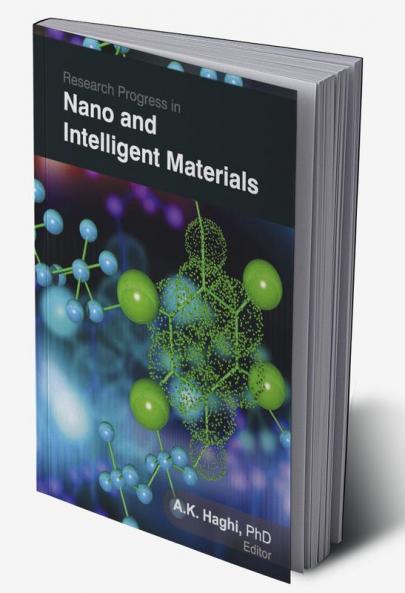 Research Progress in Nano and Intelligent Materials