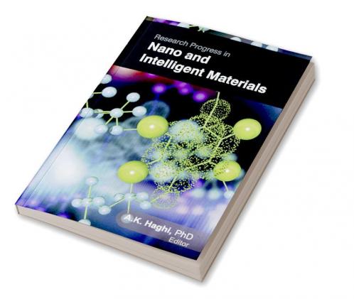 Research Progress in Nano and Intelligent Materials
