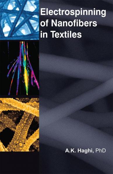 Electrospinning of Nanofibers in Textiles
