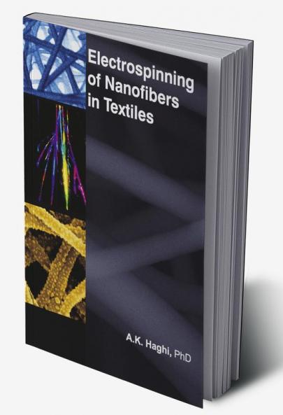 Electrospinning of Nanofibers in Textiles