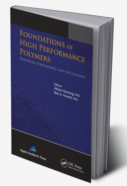Foundations of High Performance Polymers